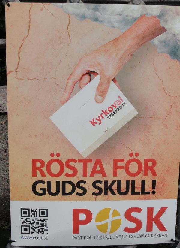 "Vota por el amor de Dios. POSK. Partidos Políticos Fuera de la Iglesia Sueca"Foto R.Puig