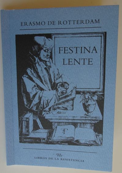 Festina lente. Libros de la Resistencia, marzo 2020